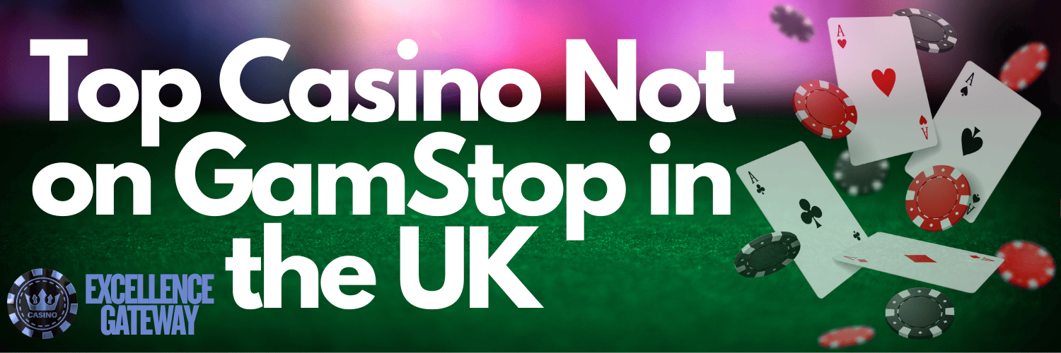 Exploring Casinos Not on Gamstop Your Complete Guide 715534282 Exploring Casinos Not on Gamstop Your Complete Guide 715534282