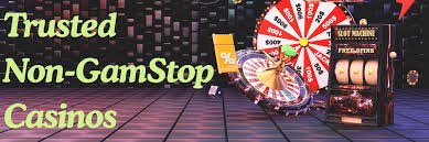 Top Casino Sites Not on GamStop A Complete Guide
