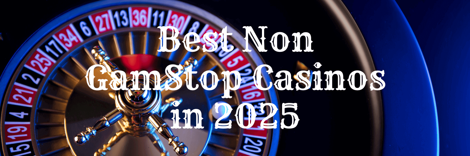 Top Casino Sites Not on GamStop A Complete Guide